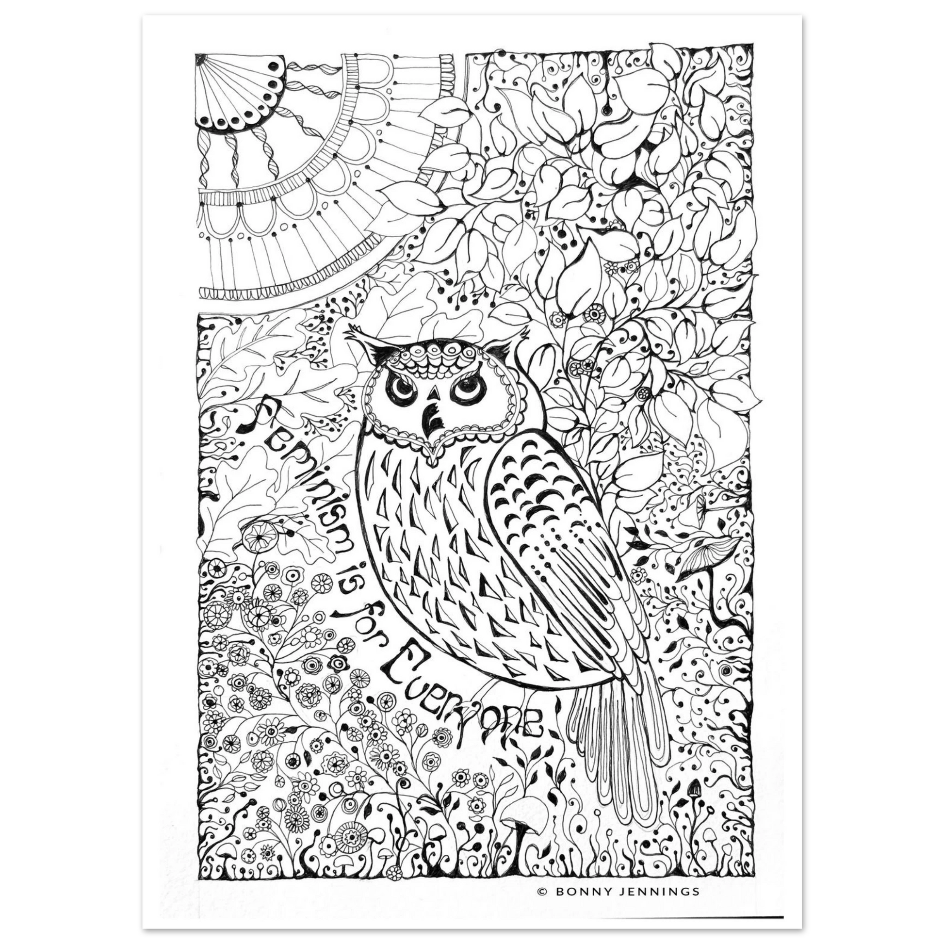 A woodland owl in an intricate pen and ink botanical scene and with the words Feminism is for Everyone