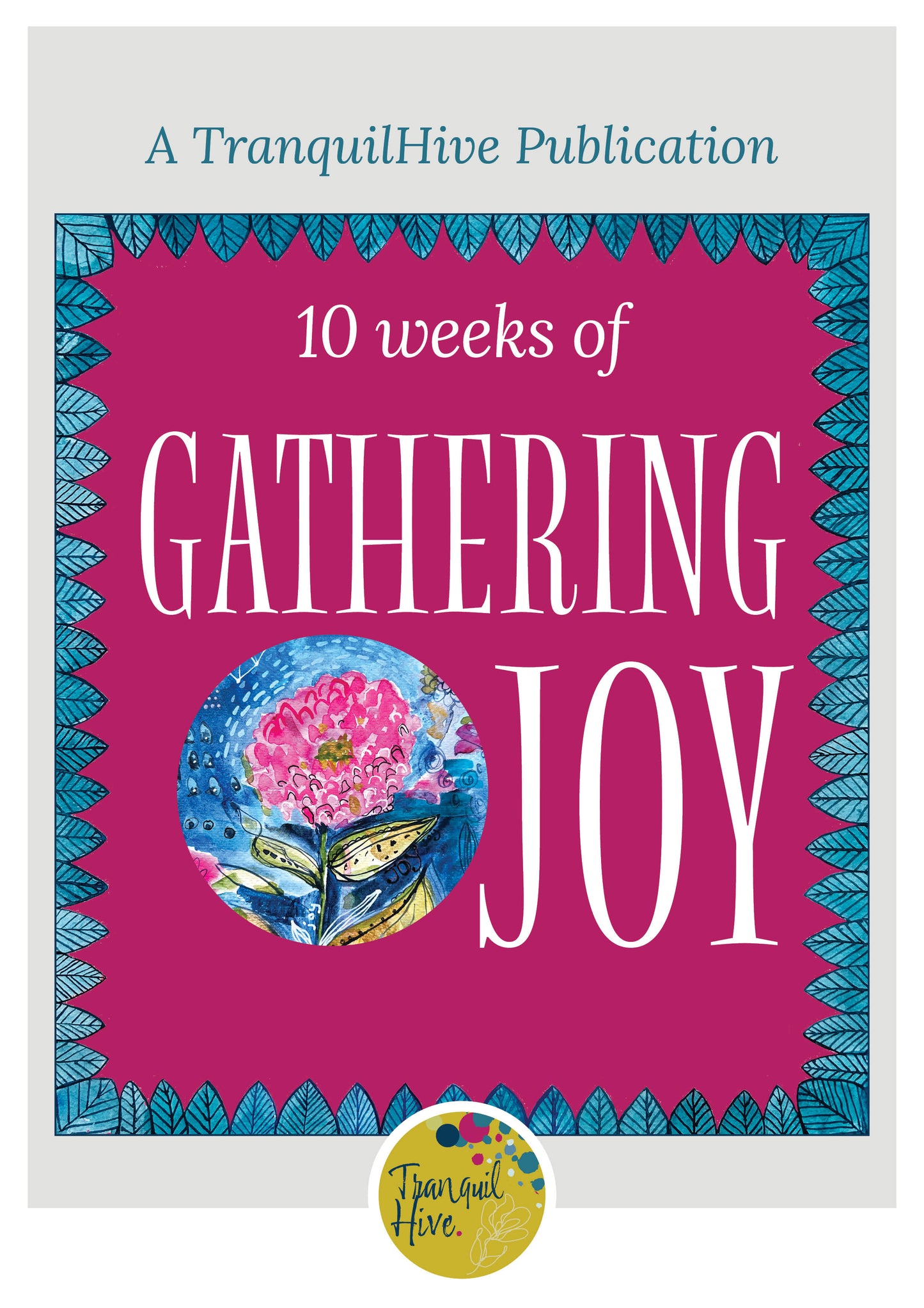 Gathering Joy E-Book - DIGITAL PRODUCT